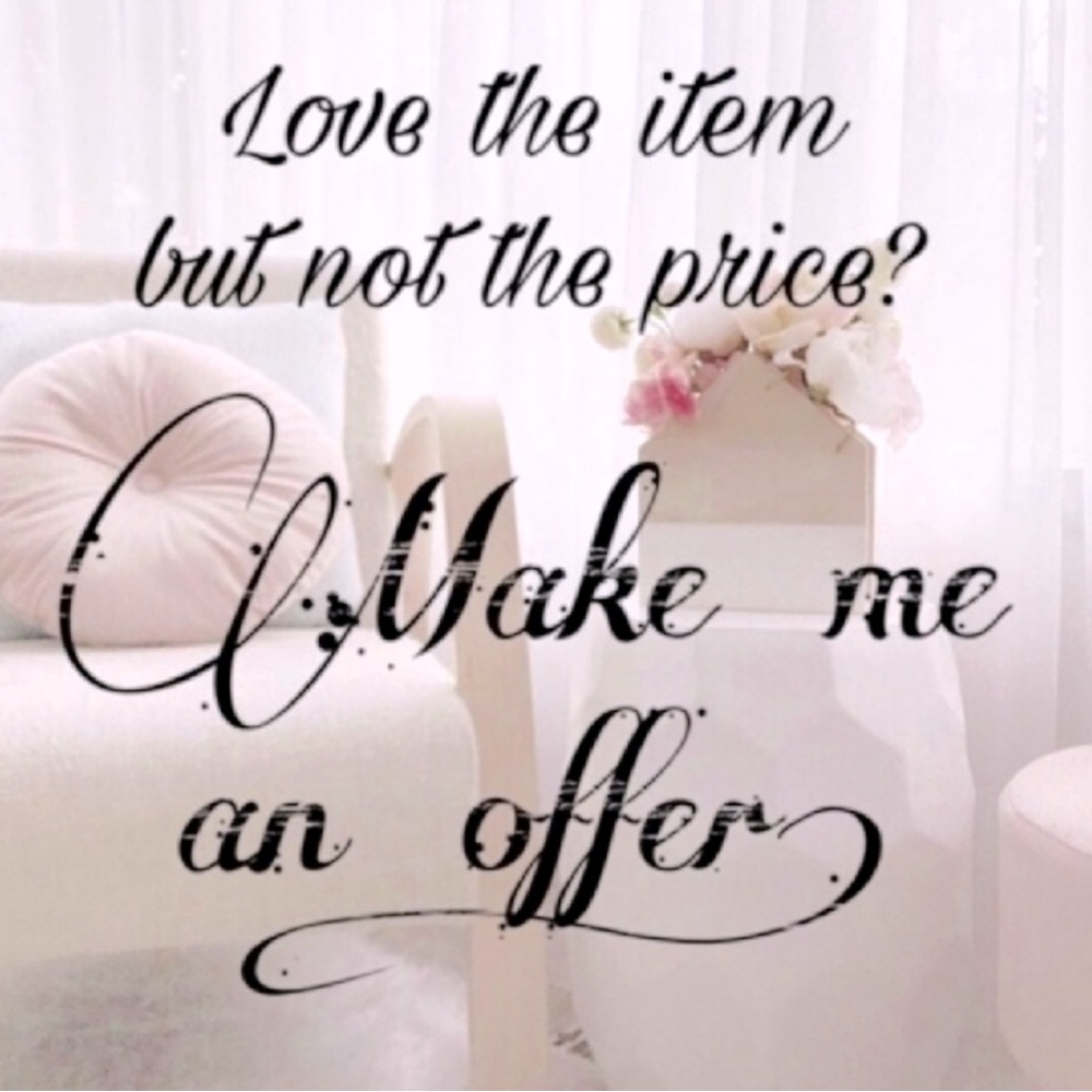 Offers are welcome!